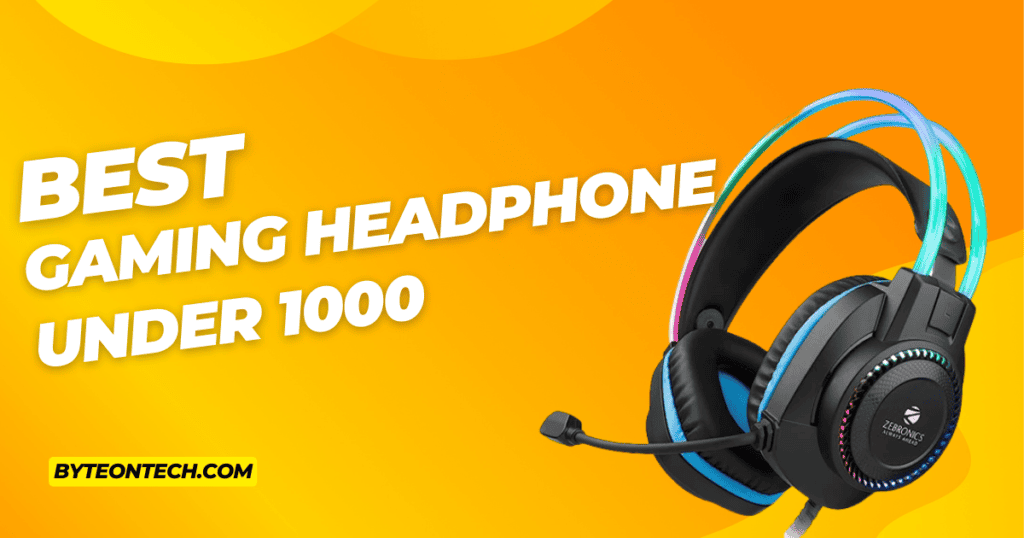 5 Best Gaming Headphone Under 1000 In India 2023 BYTE ON TECH