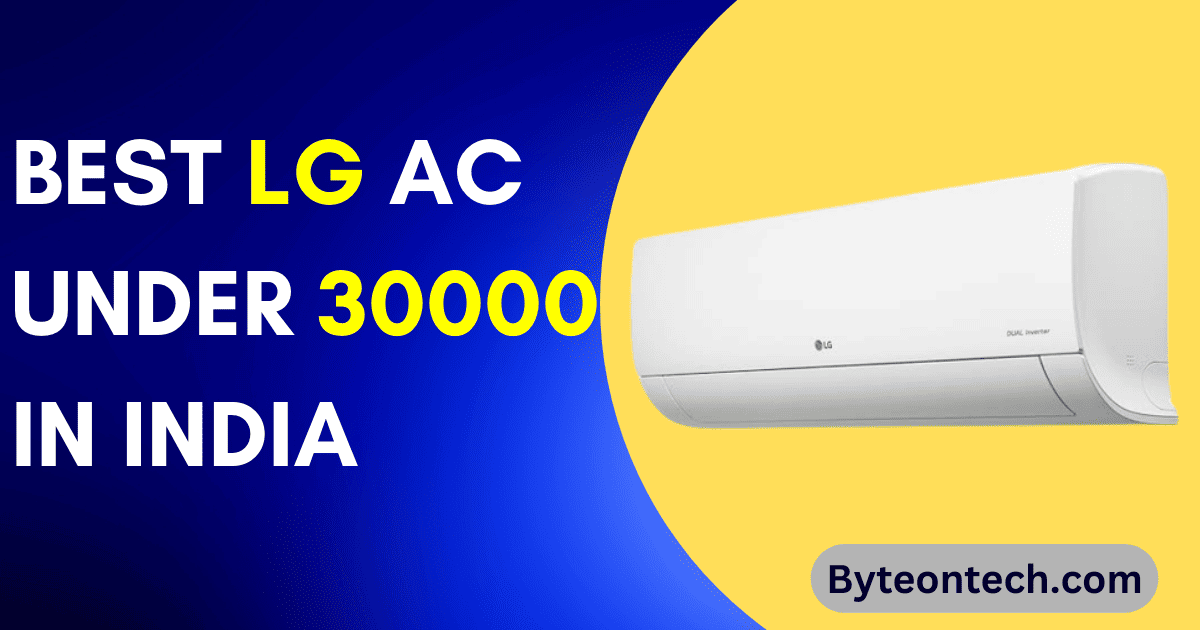 Best LG AC under 30000 in India