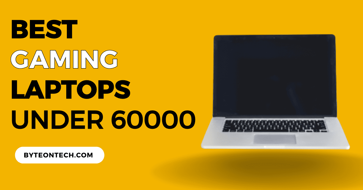 Best Gaming Laptop under 60000 in India