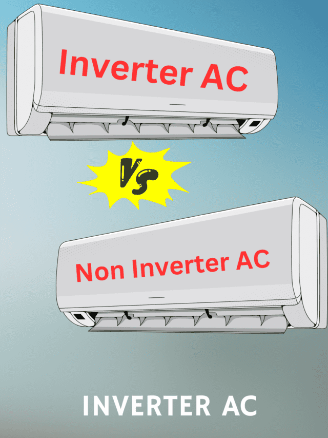 Inverter AC vs Non inverter AC