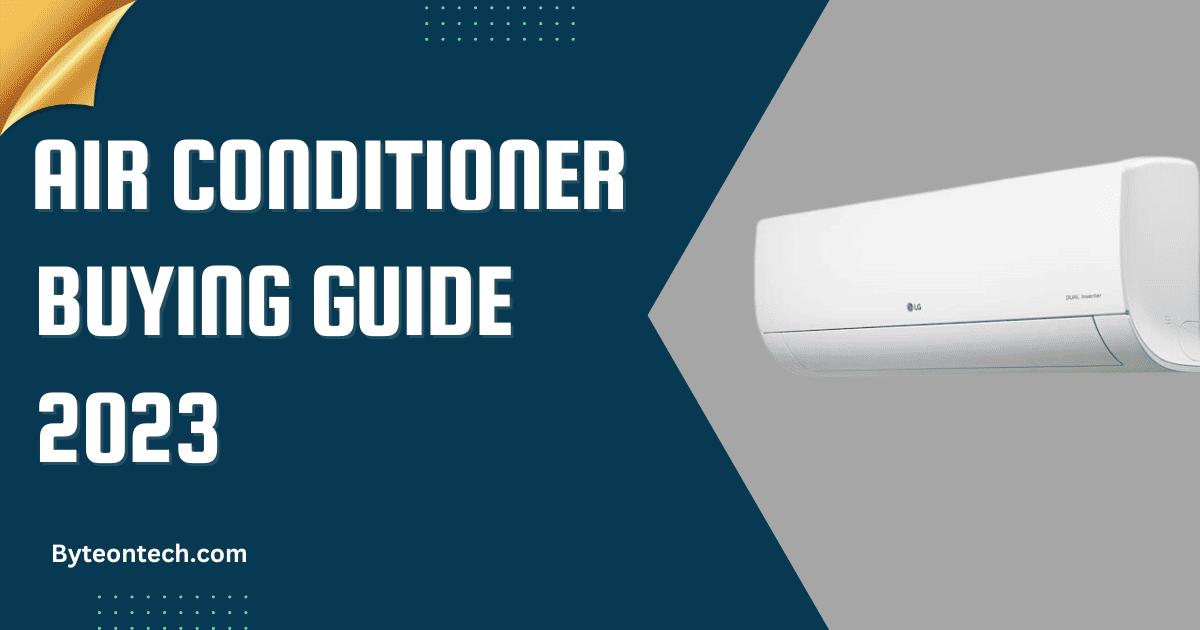AC buying Guide 2023 | How to choose an AC for home?