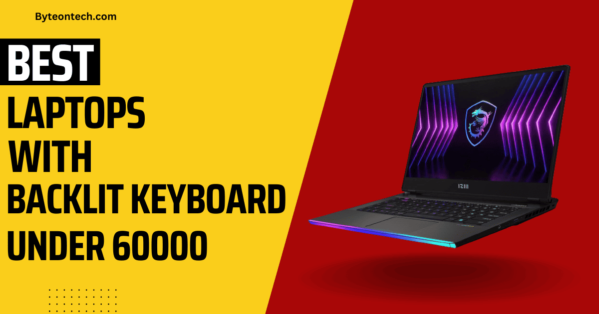 Best Laptop with backlit keyboard in India