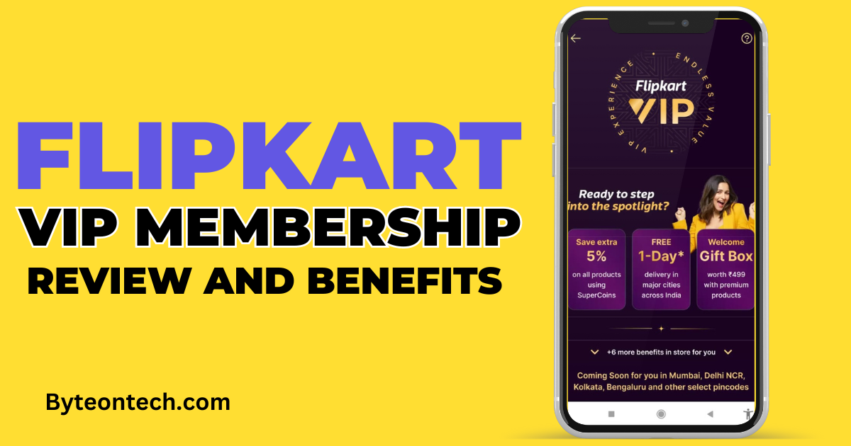 Flipkart VIP Membership Review and Benefits