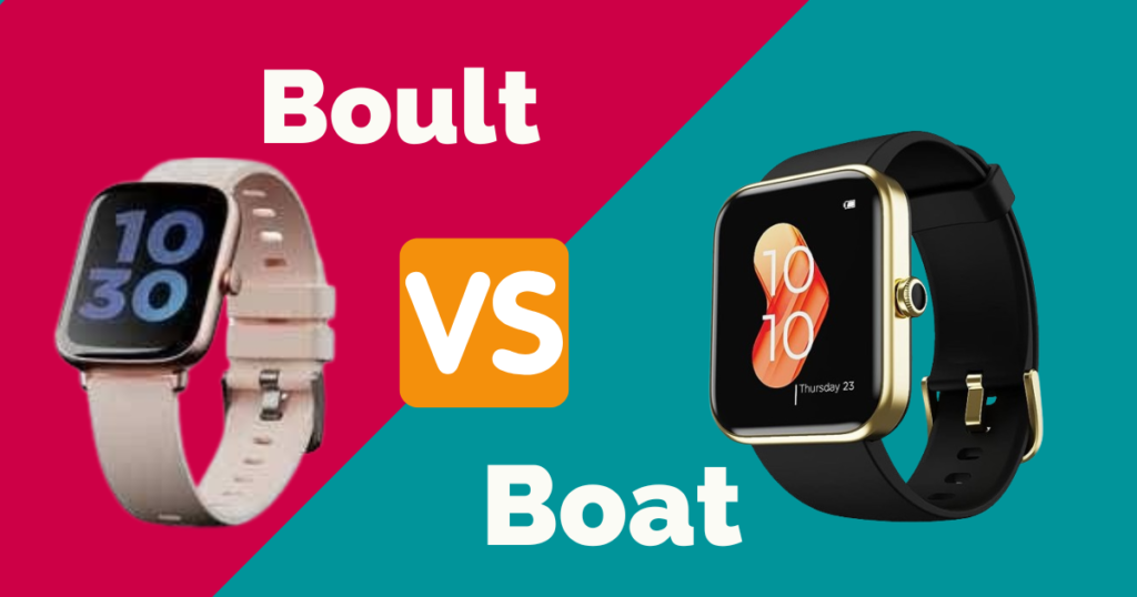 Boult vs Boat Smartwatches 